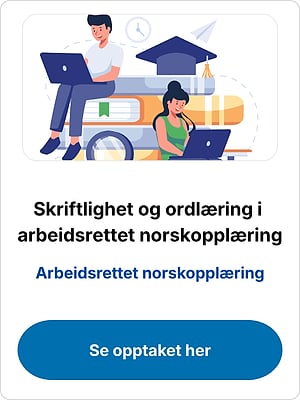 Illustration for the webinar "Skriftlighet og ordlæring i arbeidsrettet norskopplæring"